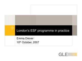 London’s ESF programme in practice