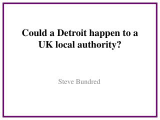 Could a Detroit happen to a UK local authority?