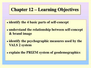 Chapter 12 – Learning Objectives