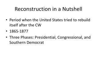 Reconstruction in a Nutshell