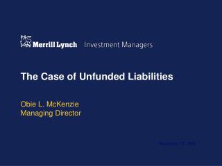 The Case of Unfunded Liabilities