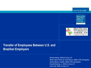 Transfer of Employees Between U.S. and Brazilian Employers