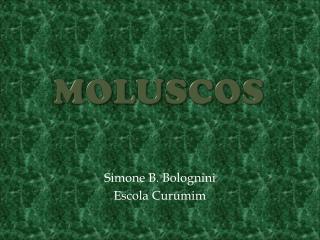MOLUSCOS