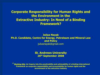 Corporate Responsibility for Human Rights and the Environment in the
