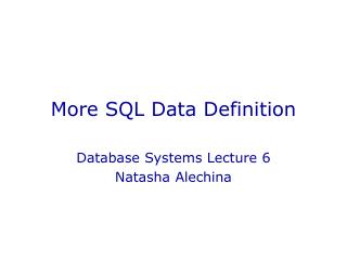 More SQL Data Definition