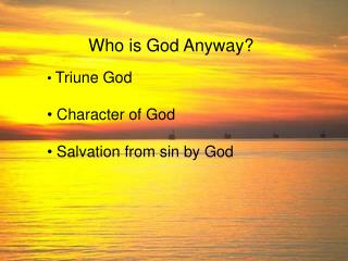Who is God Anyway?