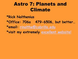 Astro 7: Planets and Climate
