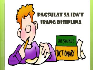 PAGSULAT SA IBA’T IBANG DISIPLINA