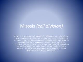 Mitosis (cell division)