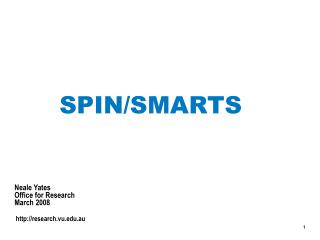 SPIN/SMARTS