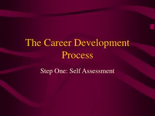 The Career Development Process