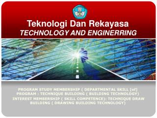 Teknologi Dan Rekayasa TECHNOLOGY AND ENGINERRING