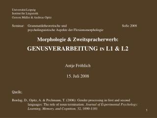 Universität Leipzig Institut für Linguistik Gereon Müller &amp; Andreas Opitz