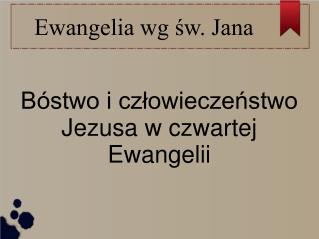 Ewangelia wg św. Jana