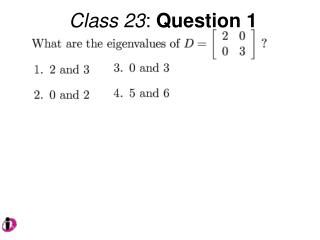 Class 23 : Question 1