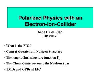 Polarized Physics with an Electron-Ion-Collider