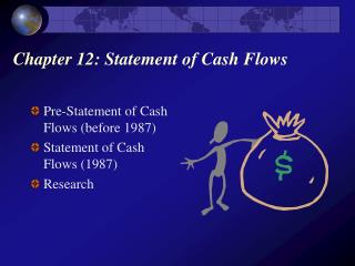 Chapter 12: Statement of Cash Flows
