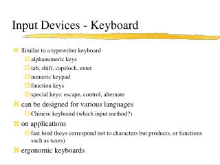 Input Devices - Keyboard
