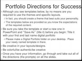 Portfolio Directions for Success