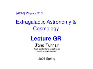 Extragalactic Astronomy &amp; Cosmology Lecture GR