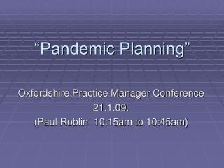 “Pandemic Planning”