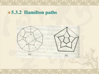 5 . 3 . 2 Hamilton paths