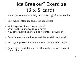 “Ice Breaker” Exercise (3 x 5 card)