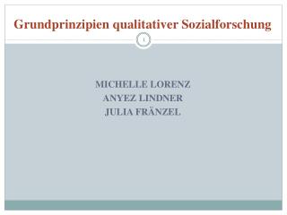 Grundprinzipien qualitativer Sozialforschung