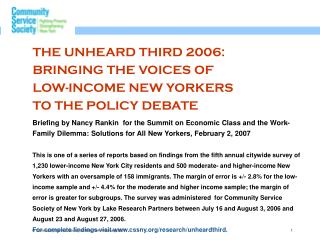 THE UNHEARD THIRD 2006: BRINGING THE VOICES OF LOW-INCOME NEW YORKERS TO THE POLICY DEBATE