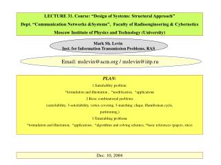 LECTURE 31. Course: “Design of Systems: Structural Approach” Dept. “Communication Networks &Systems”, Faculty of R
