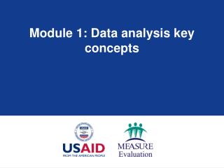 Module 1: Data analysis key concepts