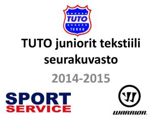 TUTO juniorit tekstiili seurakuvasto