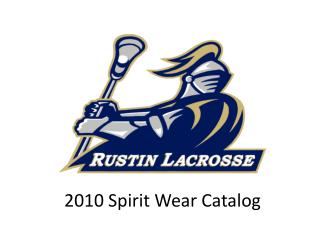 2010 Spirit Wear Catalog