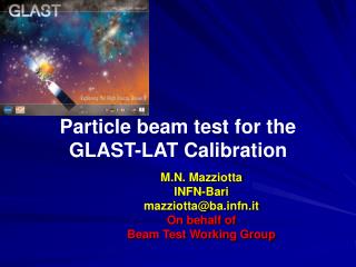 Particle beam test for the GLAST-LAT Calibration