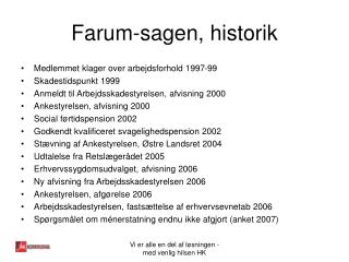 Farum-sagen, historik