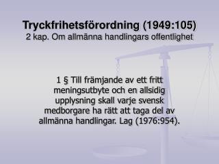 Tryckfrihetsförordning (1949:105) 2 kap. Om allmänna handlingars offentlighet