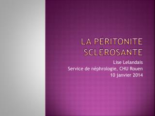 La péritonite sclérosante