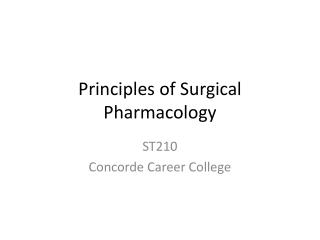 Principles of Surgical Pharmacology