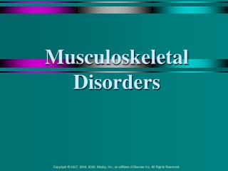 Musculoskeletal Disorders