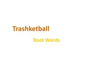 Trashketball