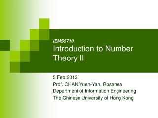 IE MS5710 Introduction to Number Theory II