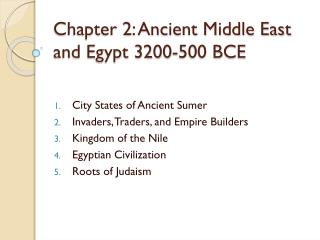Chapter 2: Ancient Middle East and Egypt 3200-500 BCE