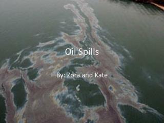 Oil Spills