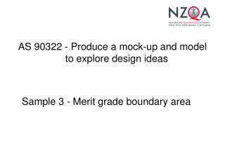 AS 90322 - Produce a mock-up and model to explore design ideas