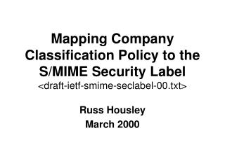 Russ Housley March 2000