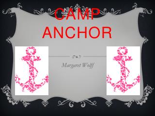 CAMP ANCHOR