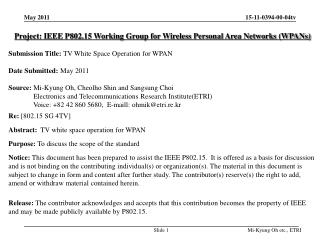 Project: IEEE P802.15 Working Group for Wireless Personal Area Networks (WPANs)