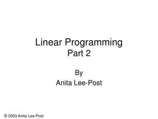 Linear Programming Part 2