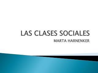 LAS CLASES SOCIALES