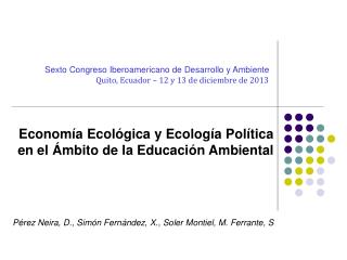 Sexto Congreso Iberoamericano de Desarrollo y Ambiente